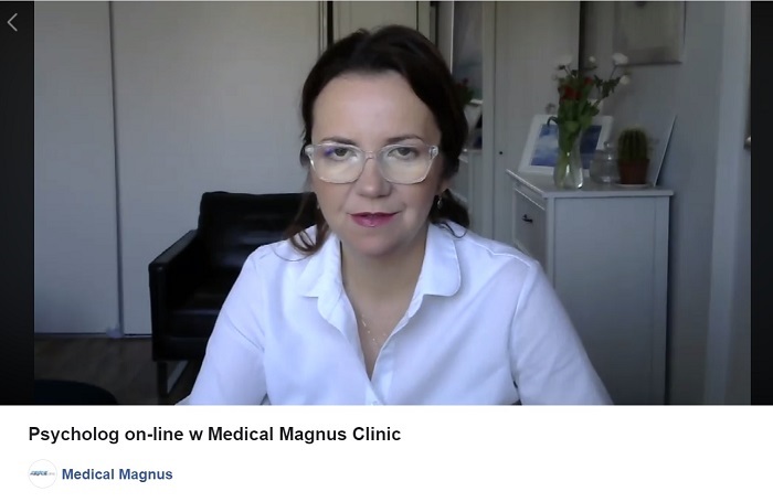 O wideo-poradach opowiada psycholog mgr Dominika Mastalerz, Medical Magnus Clinic