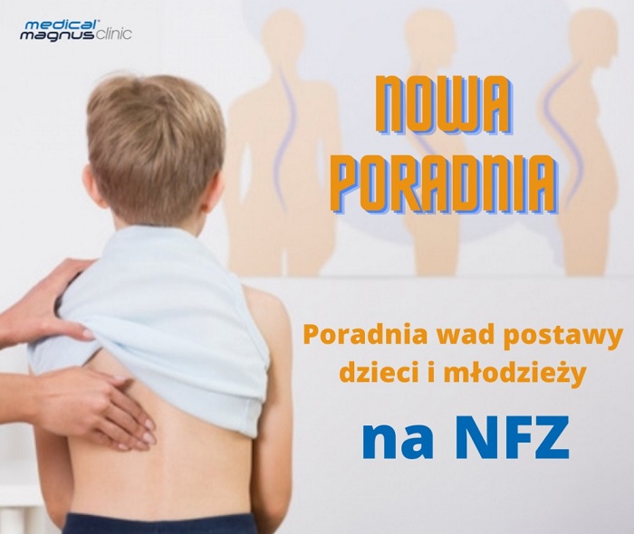 Poradnia wad postawy dzieci i młodzieży w Medical Magnus Clinic